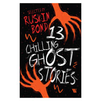 13 Chilling Ghost Stories By Ruskin Bond | Westland | Children's Fiction Book | Horror & Thriller